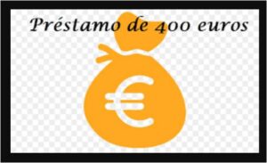 Préstamos de 400 Euros con ASNEF